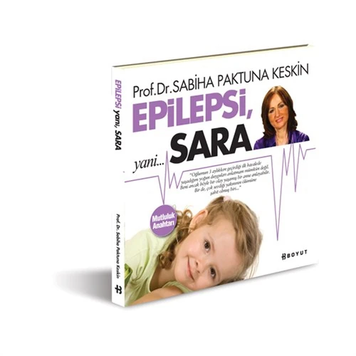 Epilepsi, yani… Sara
