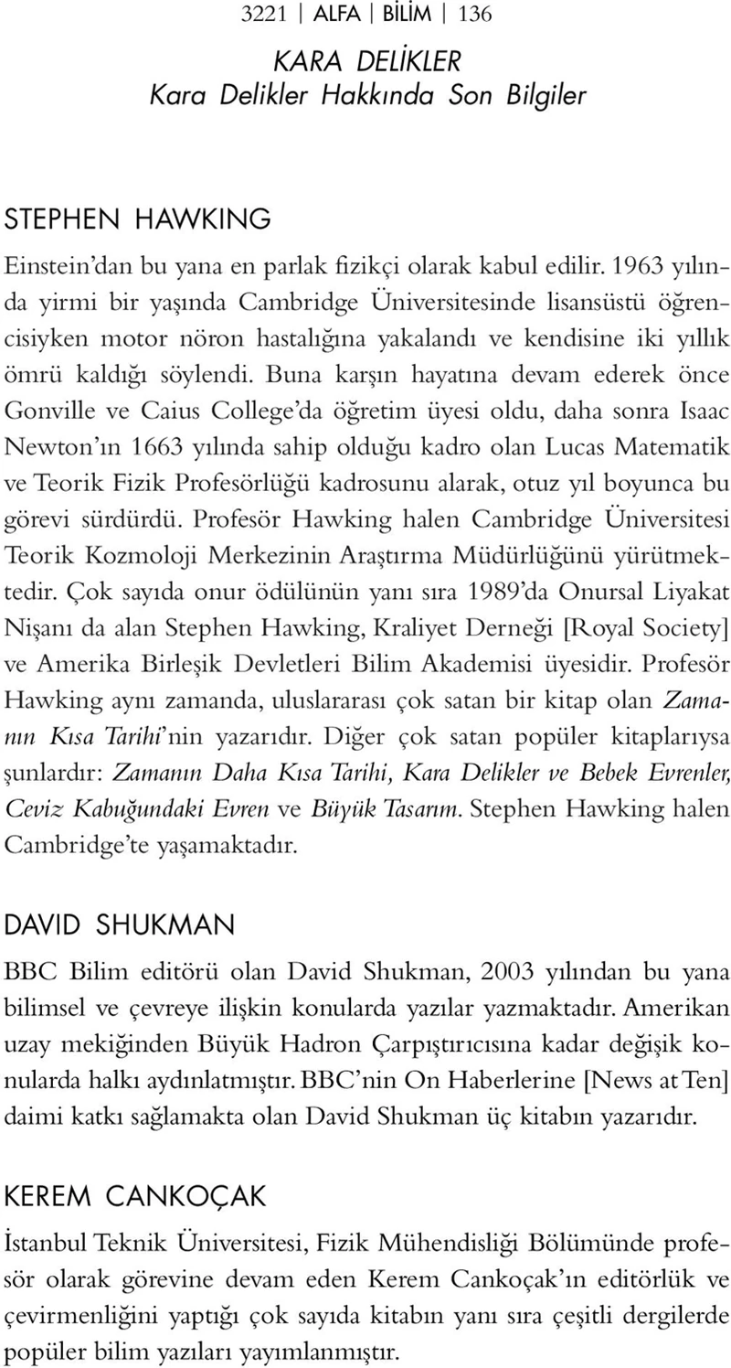 Kara Delikler - Stephen Hawking