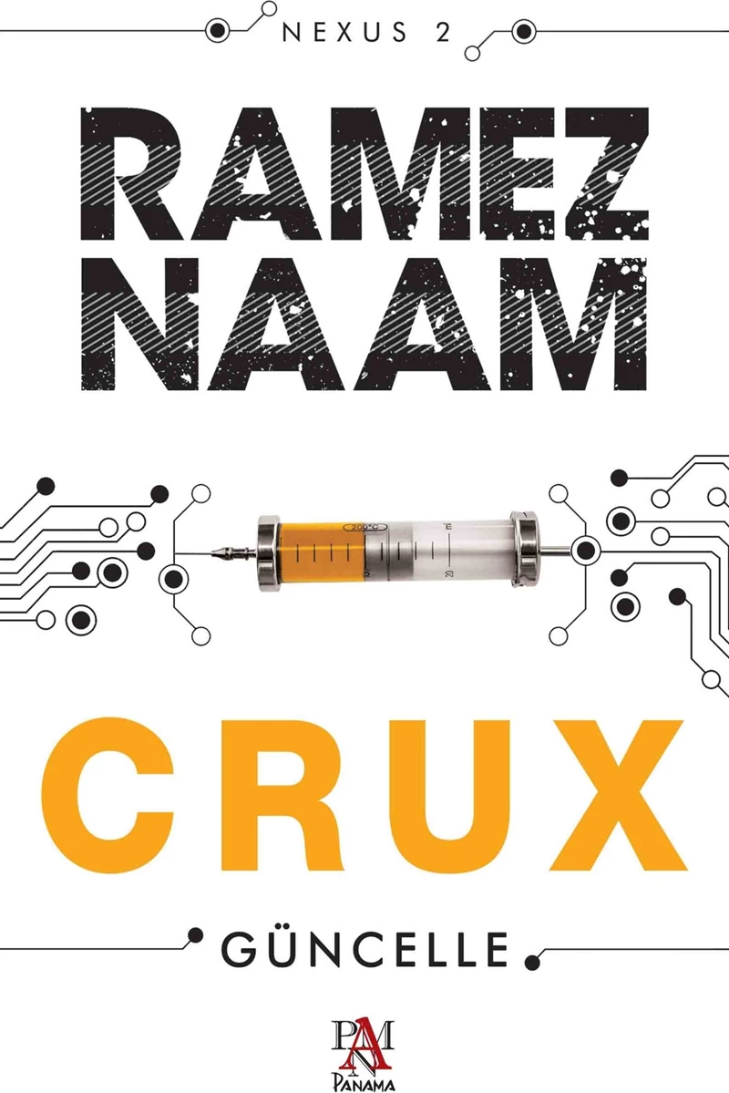 Crux - Ramez Naam