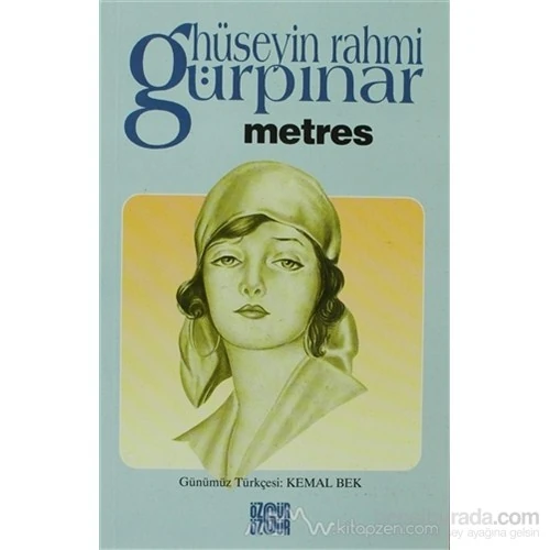 Metres-Hüseyin Rahmi Gürpınar