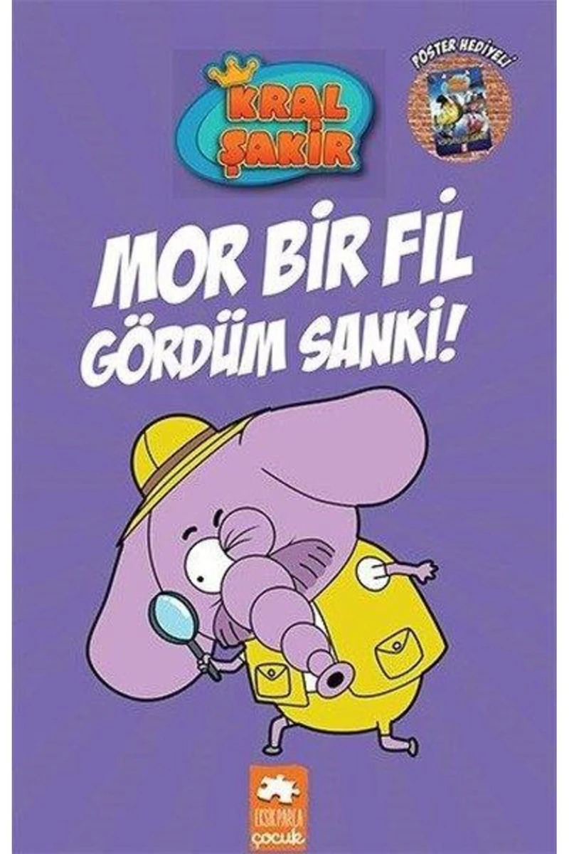 Kral Şakir 7: Mor Bir Fil Gördüm Sanki! (Ciltli) - Varol Yaşaroğlu