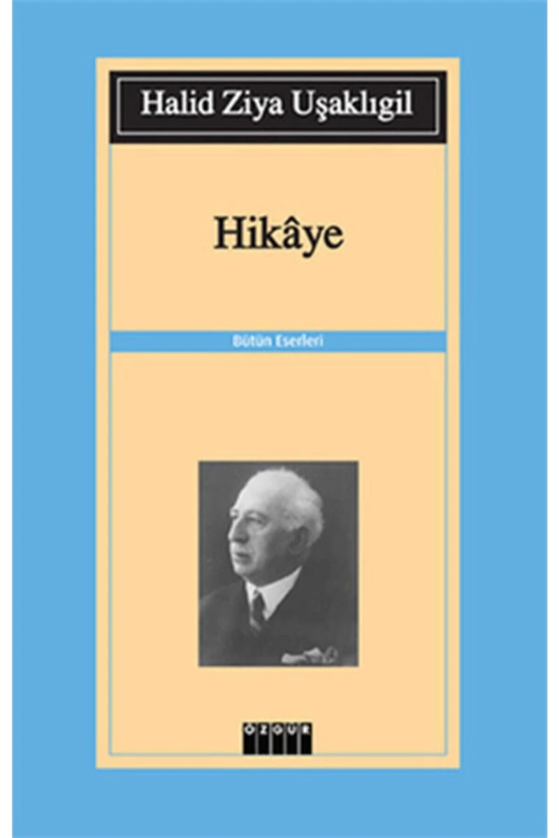 Hikâye-Halid Ziya Uşaklıgil