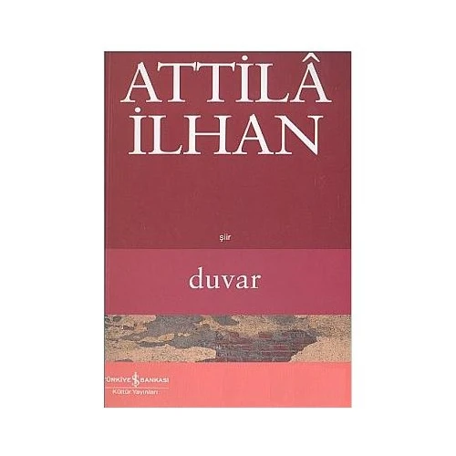 Duvar - Atilla İlhan
