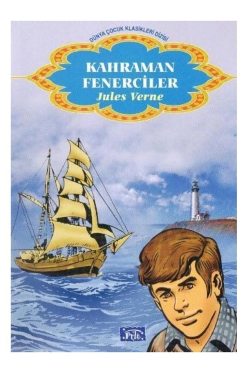 Kahraman Fenerciler - Jules Verne