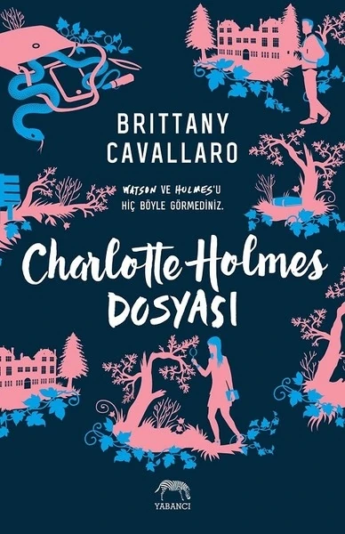 Charlotte Holmes Dosyası - Brittany Cavallaro