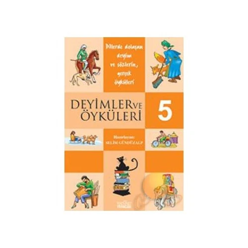 DEYİMLER VE ÖYKÜLERİ 5