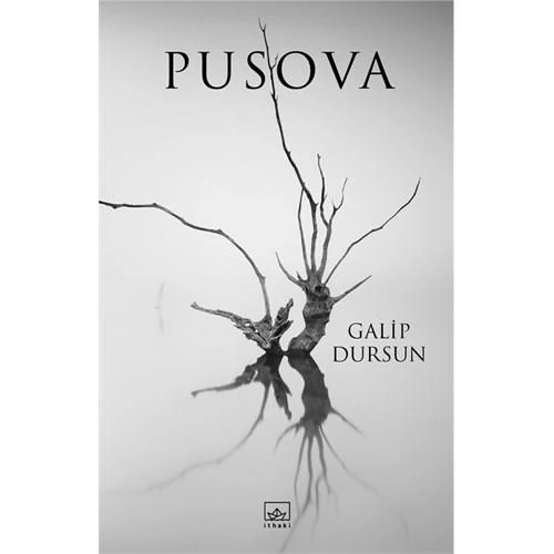 Pusova - Galip Dursun