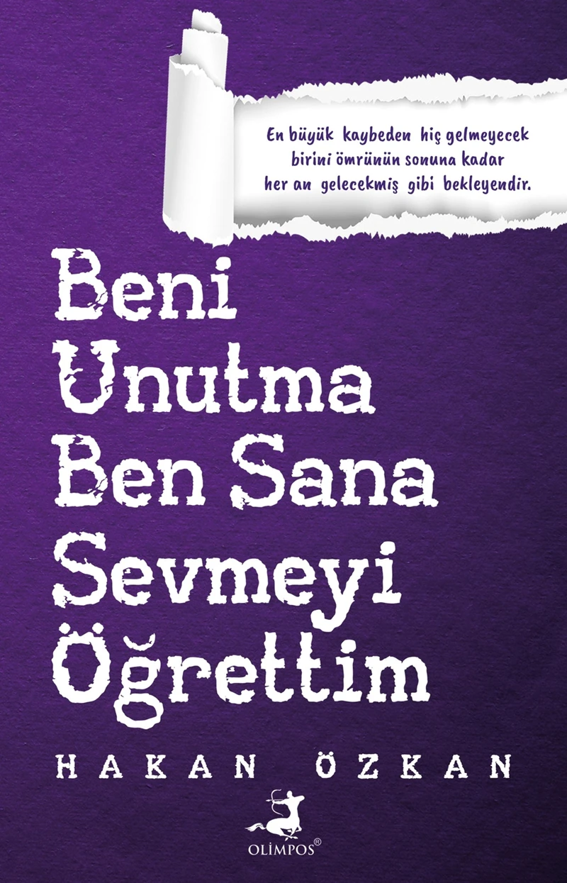 Beni Unutma Ben Sana Sevmeyi Öğrettim - Hakan Özkan