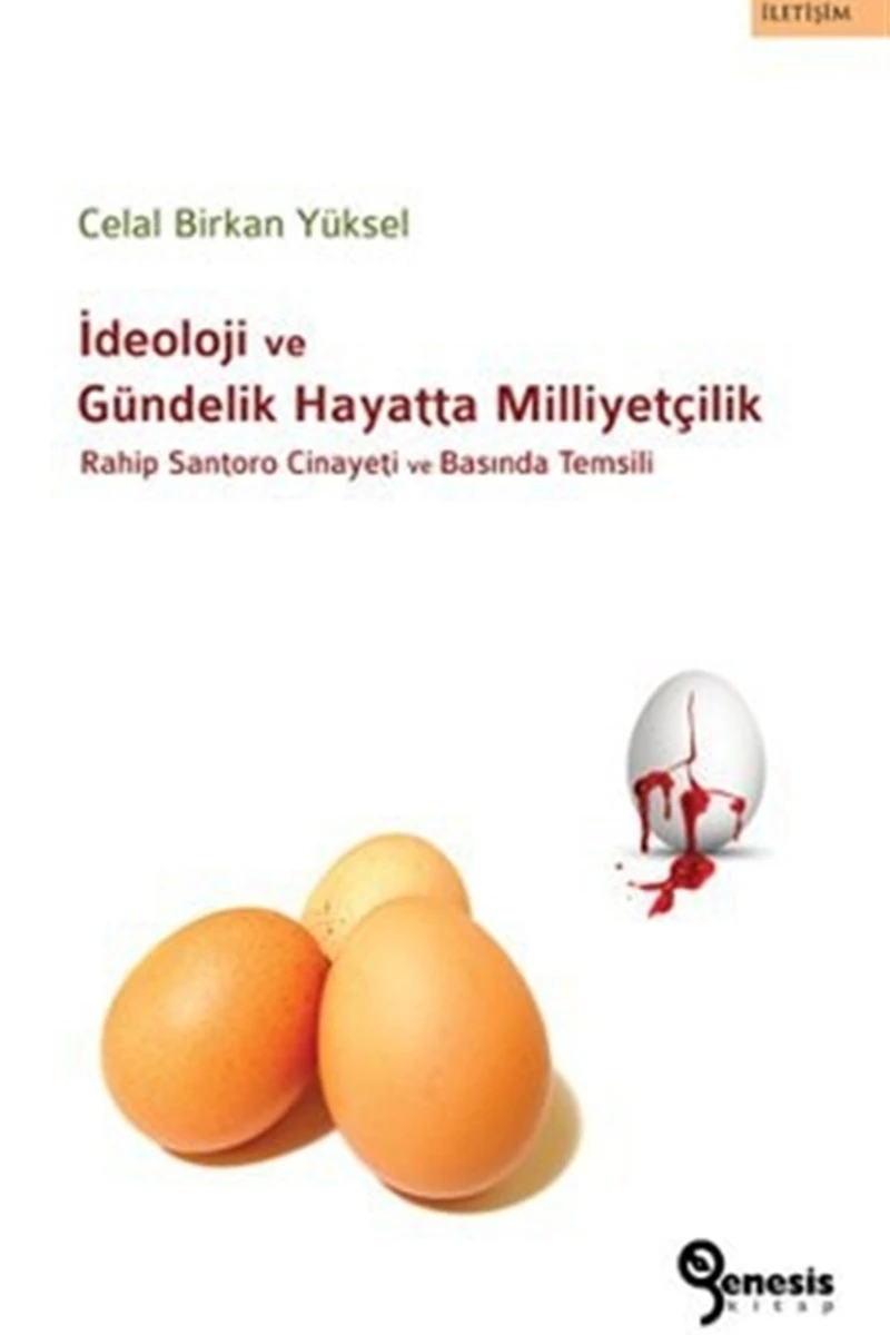 İdeoloji ve Gündelik Hayatta Milliyetçilik