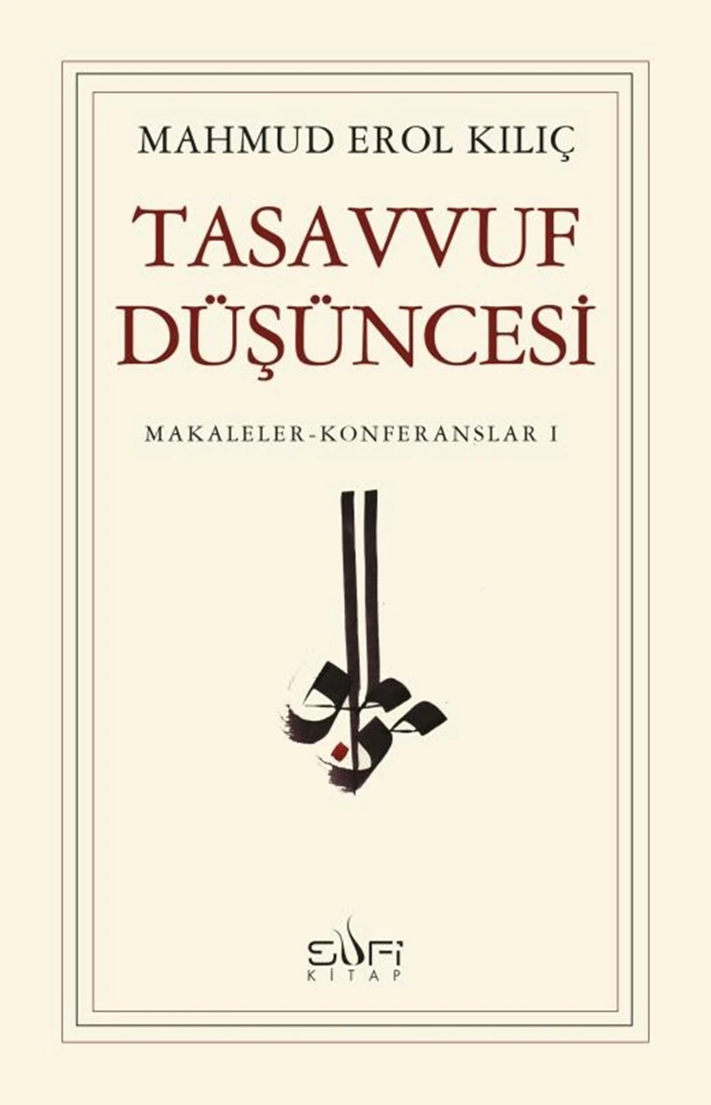 Tasavvuf Düşüncesi-Mahmud Erol Kılıç