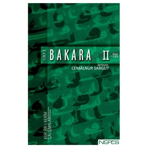 Bakara 2 (11. ilâ 29. ayetinin şerhi) - Cemalnur Sargut