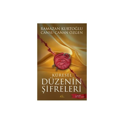 Küresel Düzenin Şifreleri - Cansu Canan Özgen