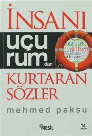 İnsanı Uçurumdan Kurtaran Sözler