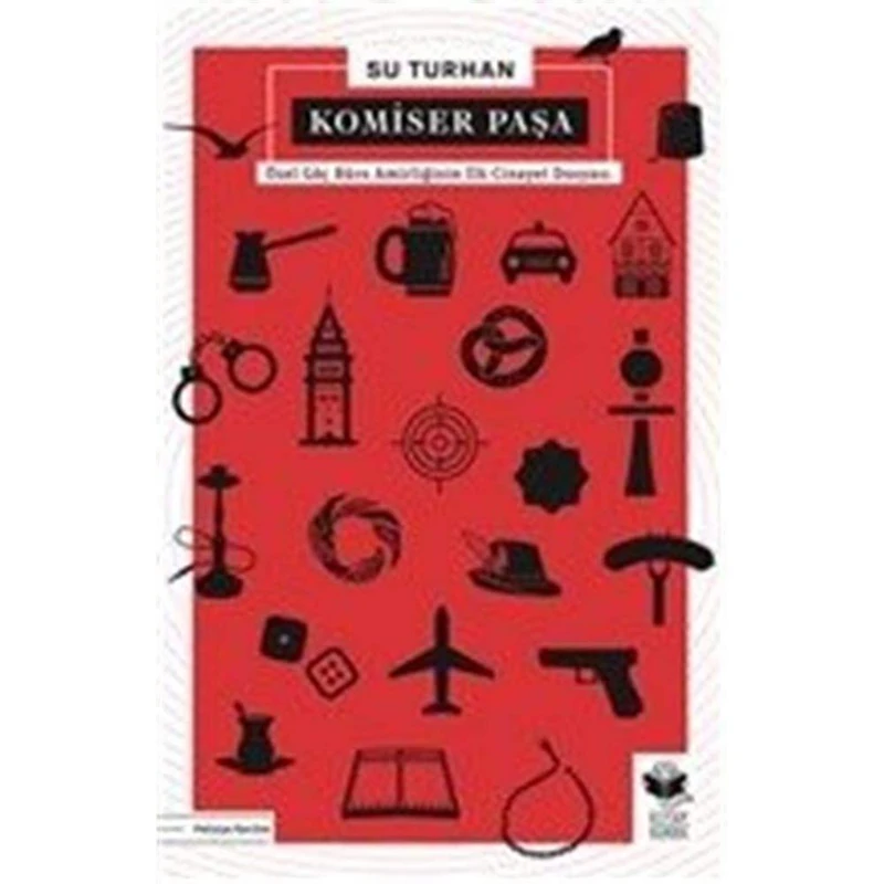 Komiser Paşa Su Turhan Kitap Kurdu