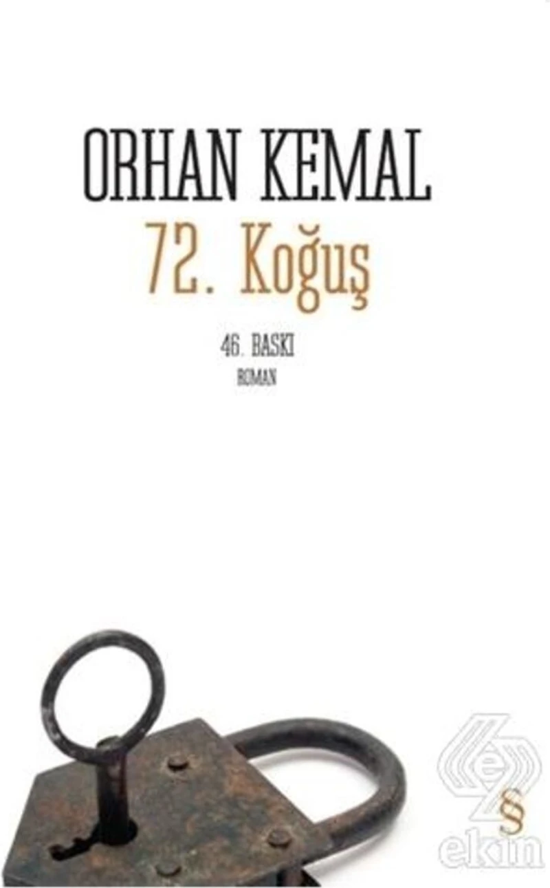 72.Koğuş - Orhan Kemal