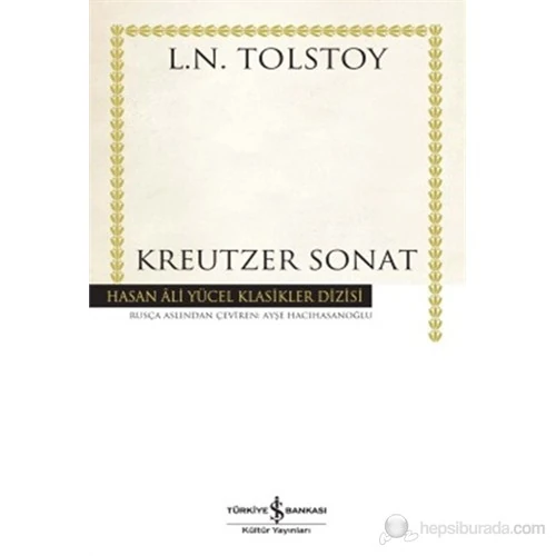 Kreutzer Sonat - Lev Nikolayeviç Tolstoy