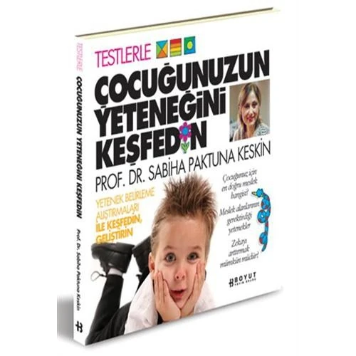 Çocuğunuzun Yeteneğini Keşfedin - Sabiha Paktuna Keskin