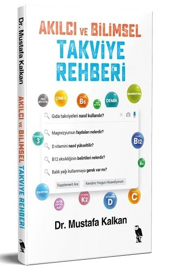 Akılcı ve Bilimsel Takviye Rehberi