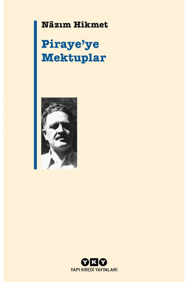 Piraye'ye Mektuplar - Nazım Hikmet