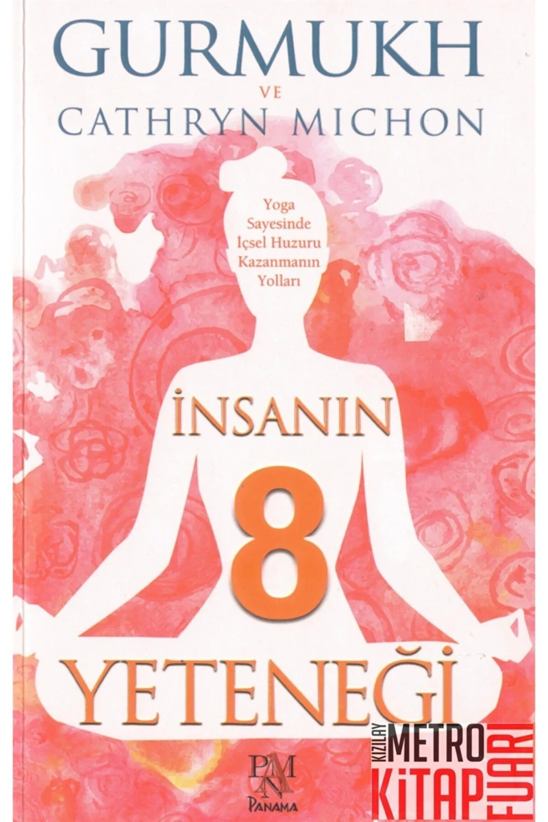 İnsanın 8 Yeteneği