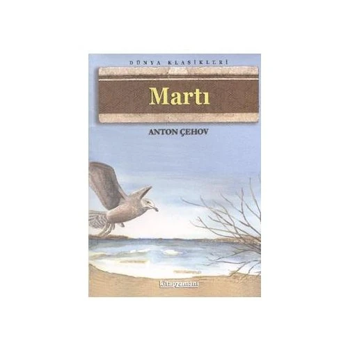 Martı - Anton Çehov
