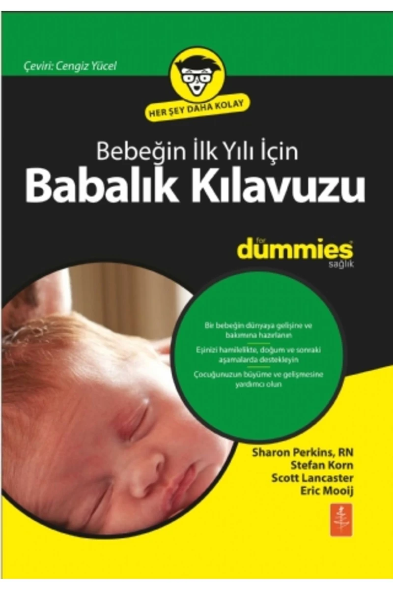 Bebeğin İlk Yılı İçin Babalık Kılavuzu For Dummies - Dad’S Guide To Baby’S First Year For Dummies