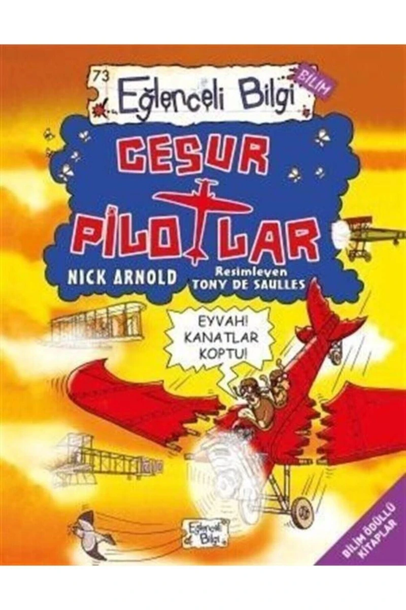 Cesur Pilotlar - Nick Arnold 9786050832761