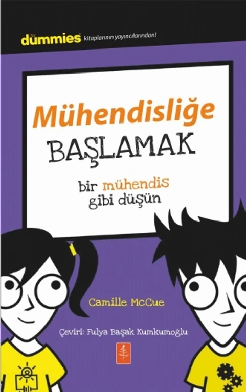 Mühendisliğe Başlamak - Dummies Junior- Getting Started With Engineering