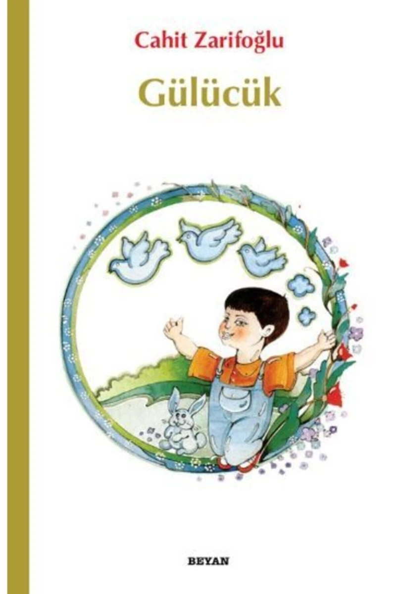 Gülücük-Cahit Zarifoğlu