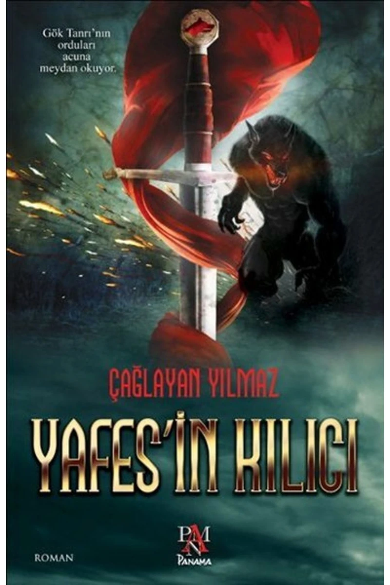 Yafes’İn Kılıcı - Çağlayan Yılmaz