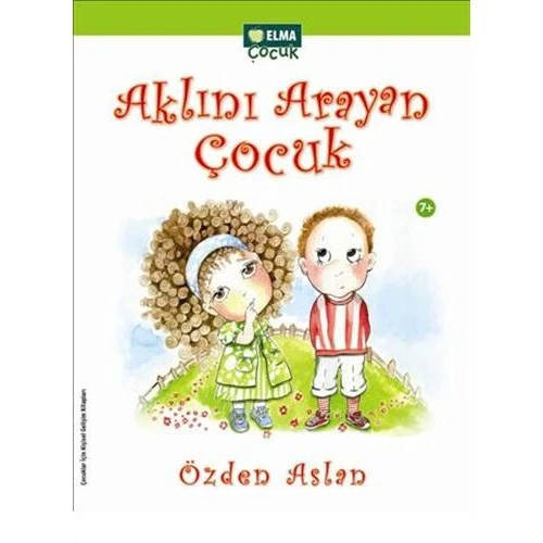 Aklını Arayan Çocuk