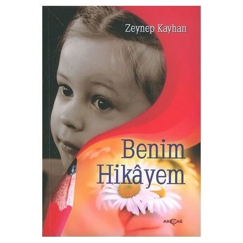 Akçağ Yayınları Benim Hikayem
