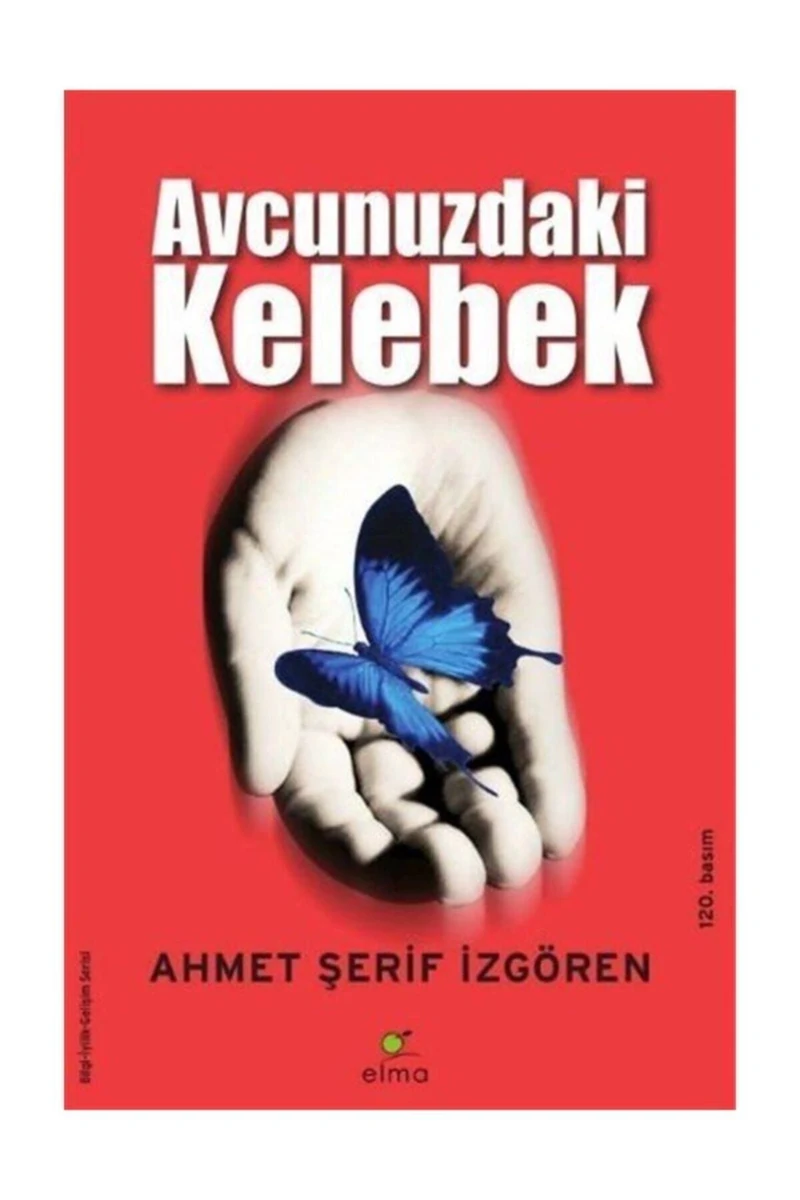 Avcunuzdaki Kelebek - Ahmet Şerif İzgören