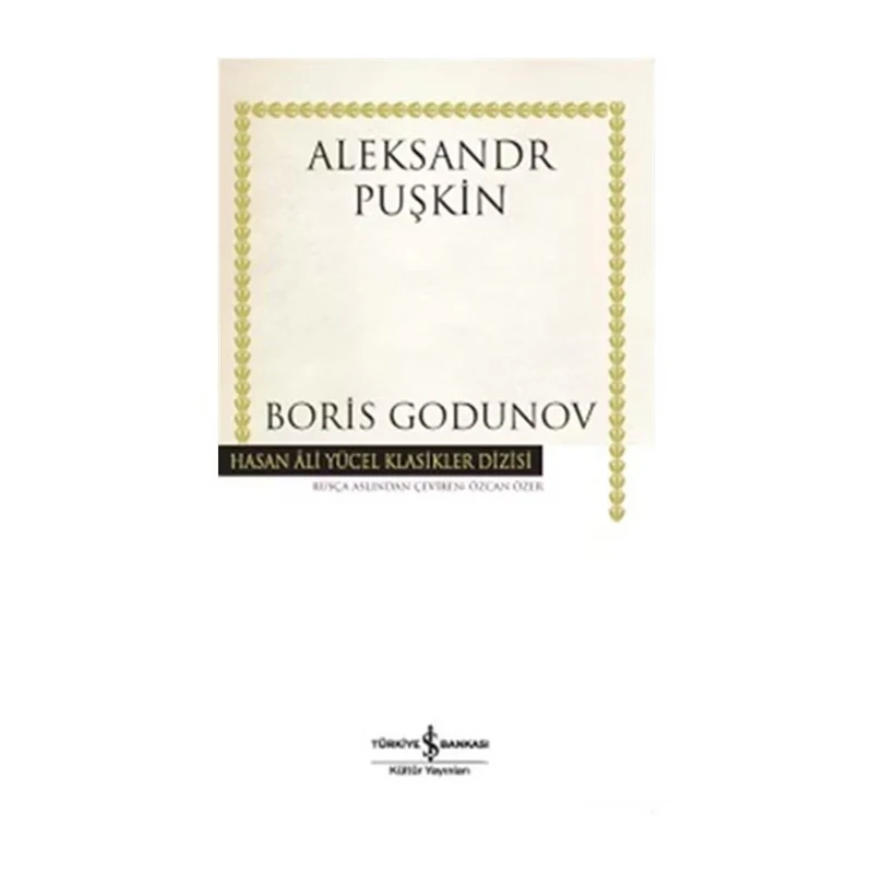 Boris Godunov Hasan Ali Yücel Klasikleri
