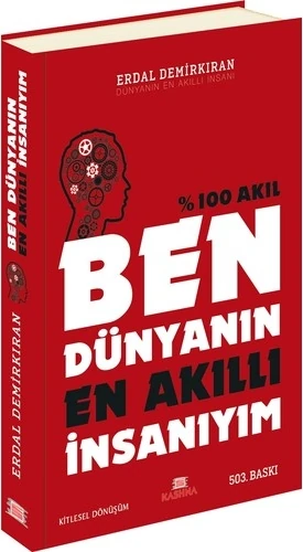 Ben Dünyanın En Akıllı İnsanıyım - Erdal Demirkıran