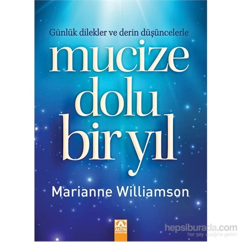 Mucize Dolu Bir Yıl - Marianne Williamson