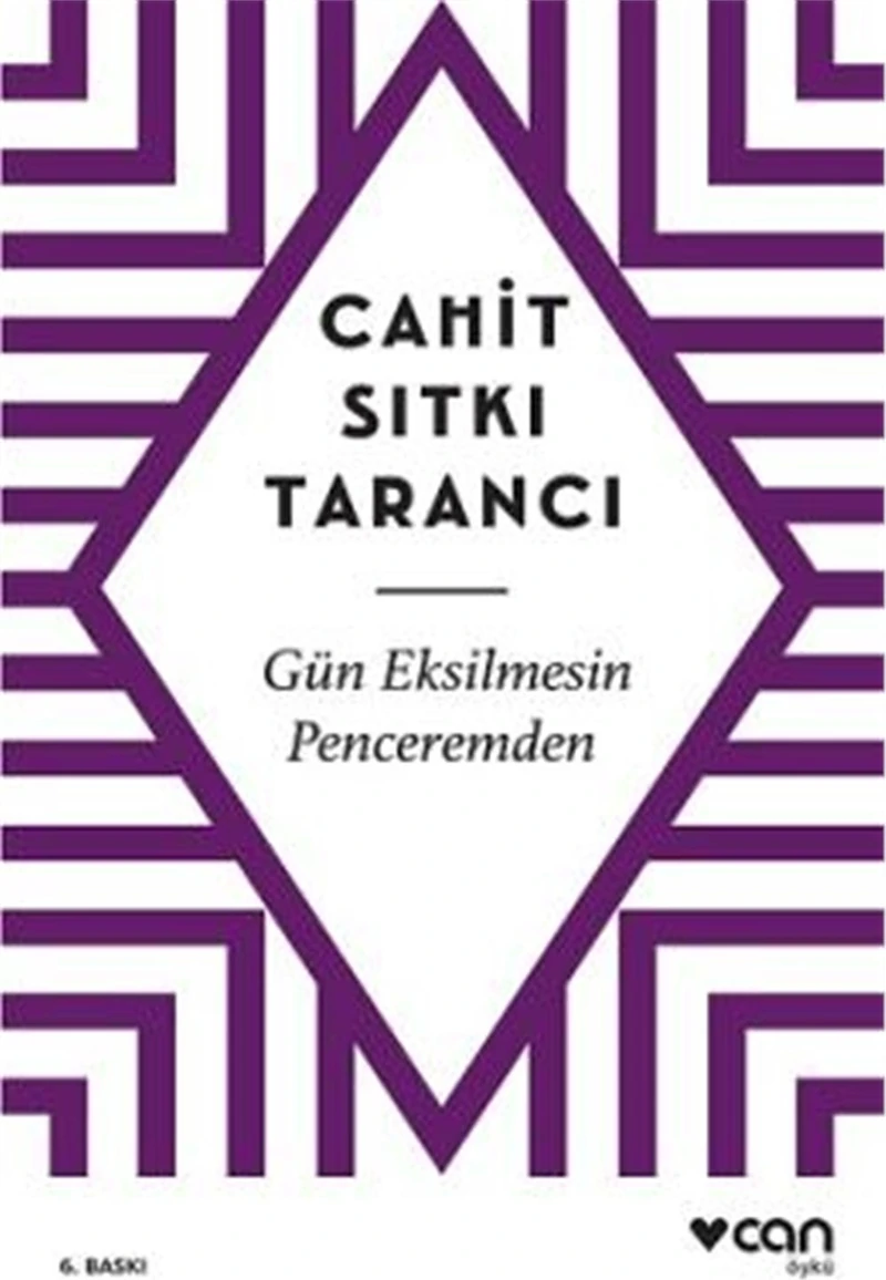 Gün Eksilmesin Penceremden - Cahit Sıtkı Tarancı