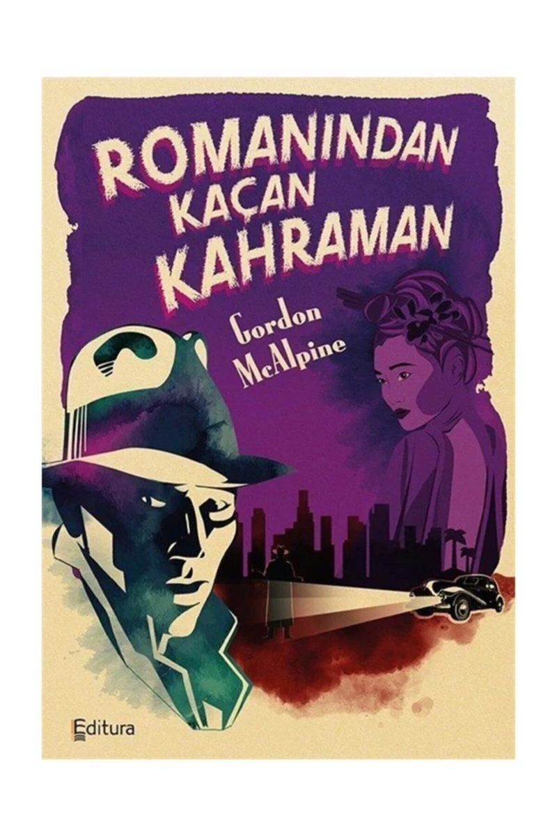 Romanından Kaçan Kahraman