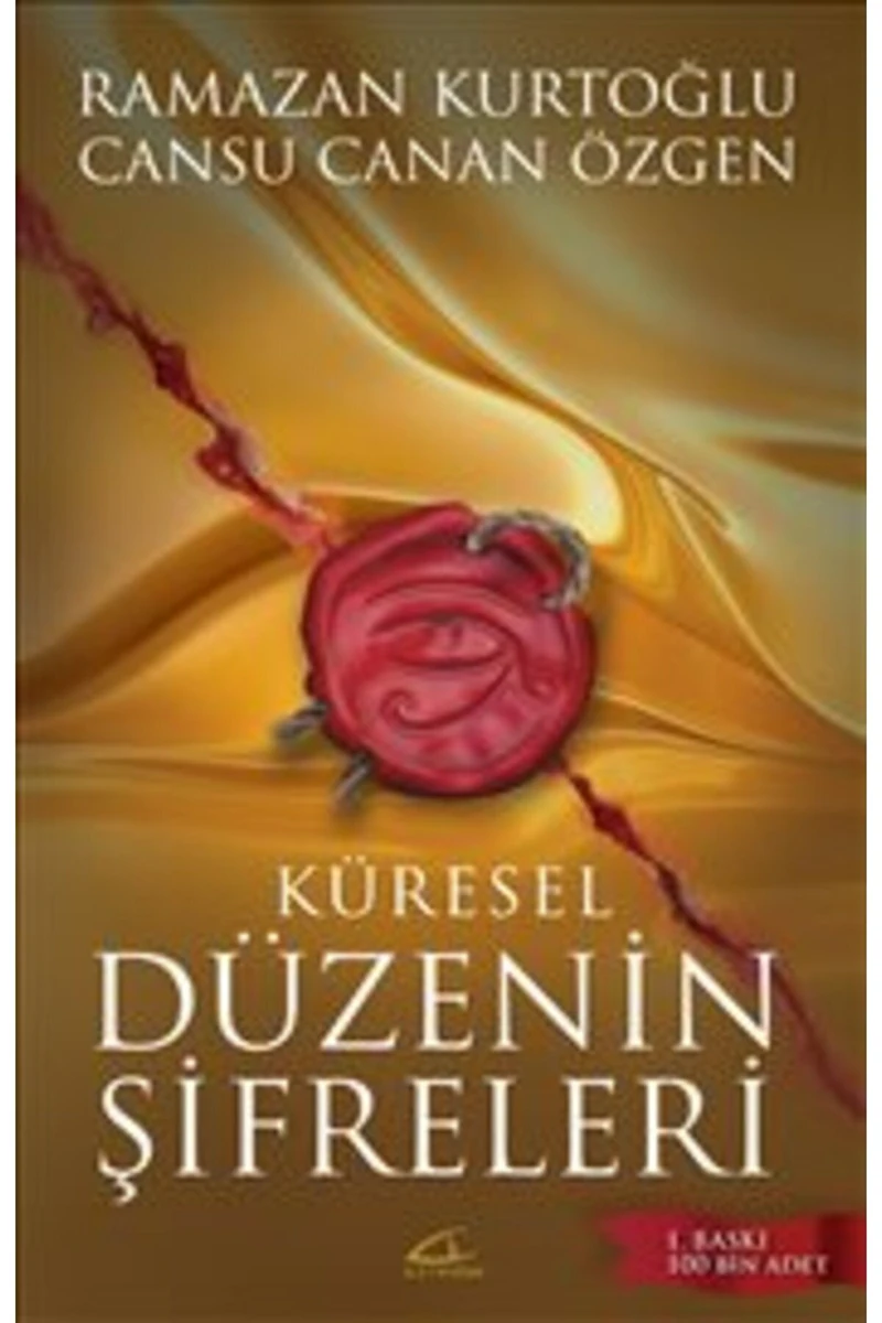 Küresel Düzenin Şifreleri - Cansu Canan Özgen