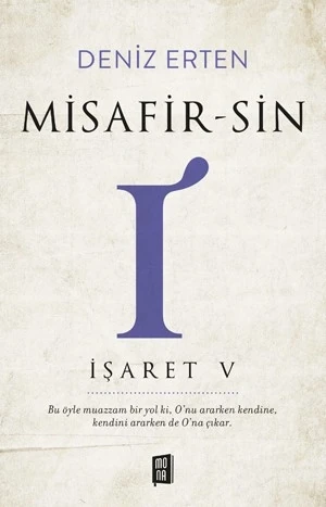 Misafirsin I İşaret V - Deniz Erten