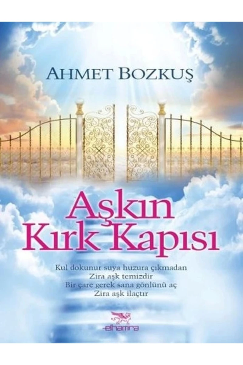 Aşkın Kırk Kapısı-Ahmet Bozkuş