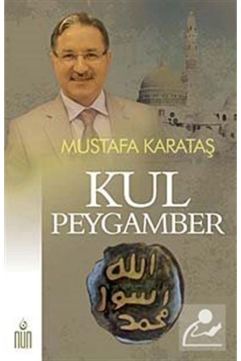 Kul Peygamber-Mustafa Karataş