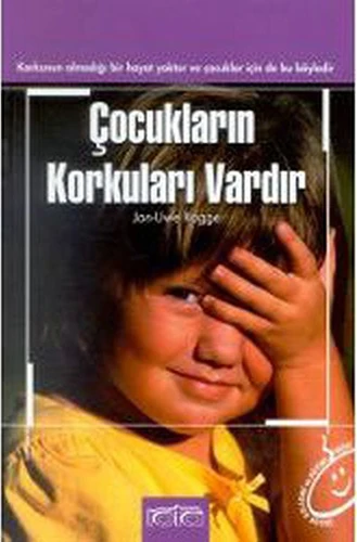 Çocukların Korkuları Vardır-Jan-Uwe Rogge