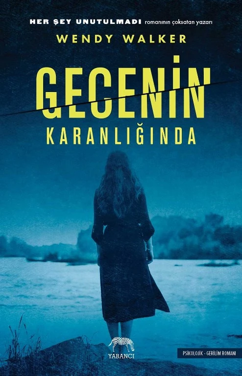 Gecenin Karanlığında - Wendy Walker