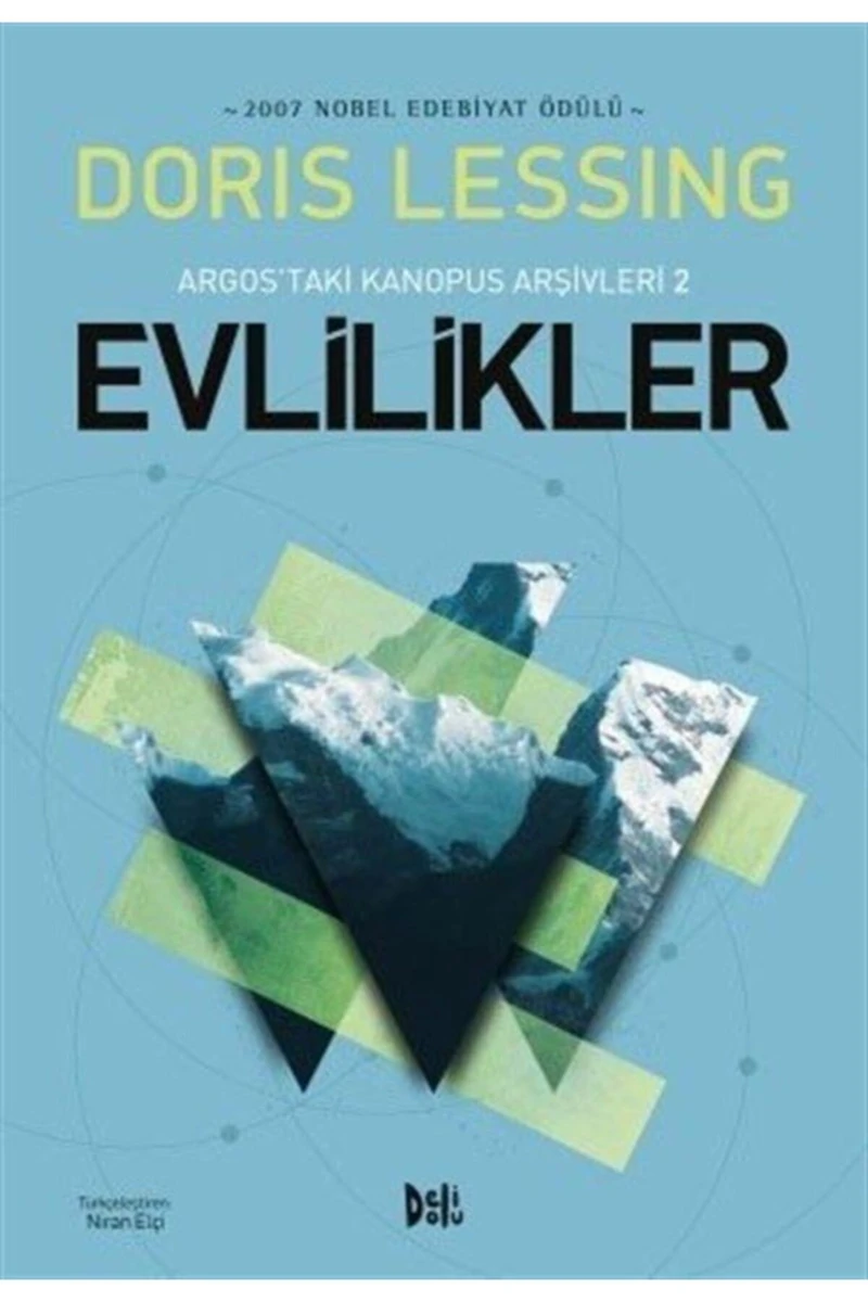 Evlilikler Argos'taki Kanopus Arşivleri 2 - Doris Lessing