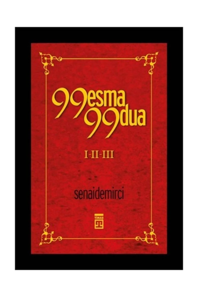 99 Esma 99 Dua III