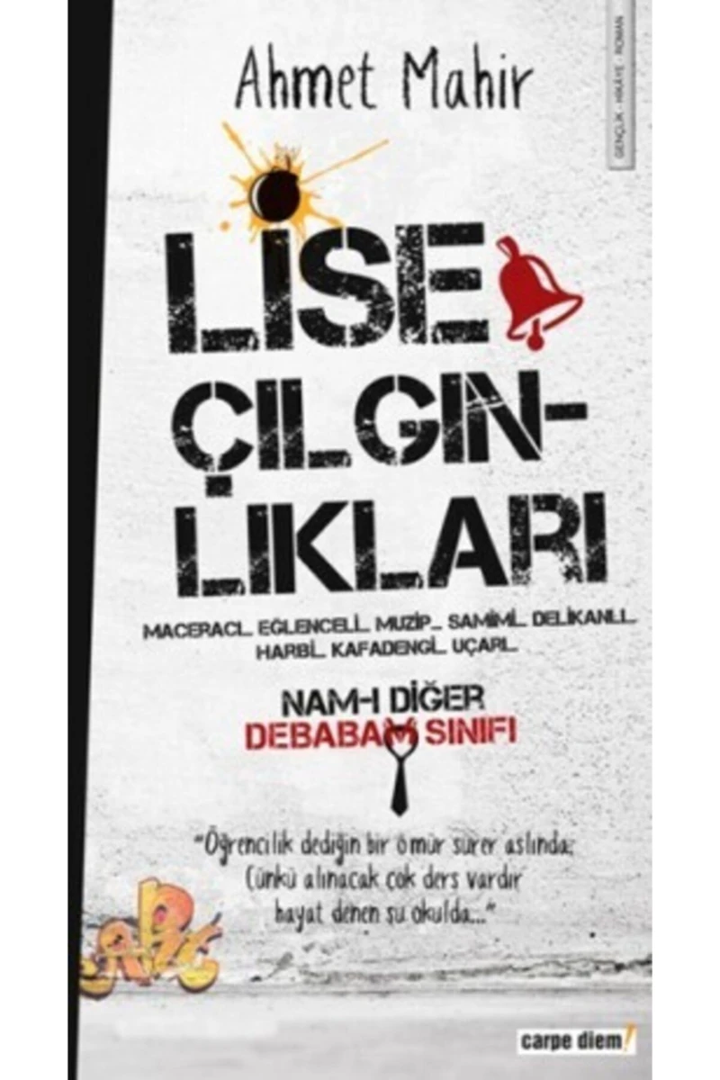 Lise Çılgınlıkları