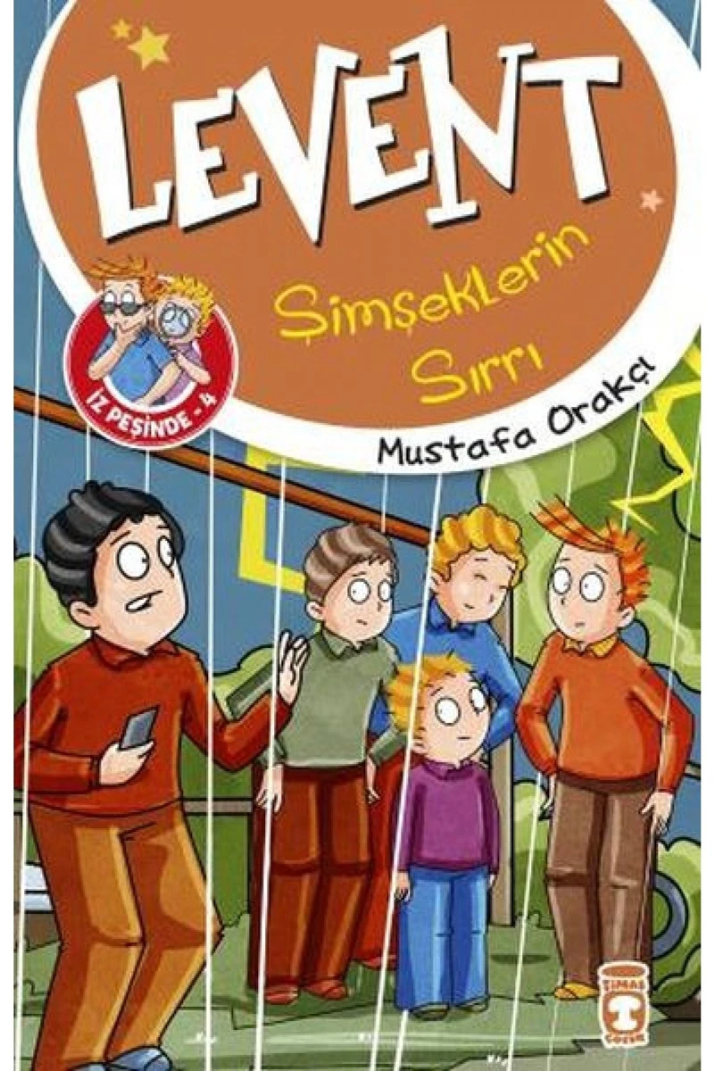 Levent Şimşeklerin Sırrı / Levent Iz Peşinde 4