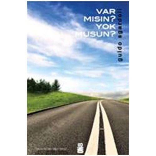Var mısın Yok musun? - Guido Sgardoli