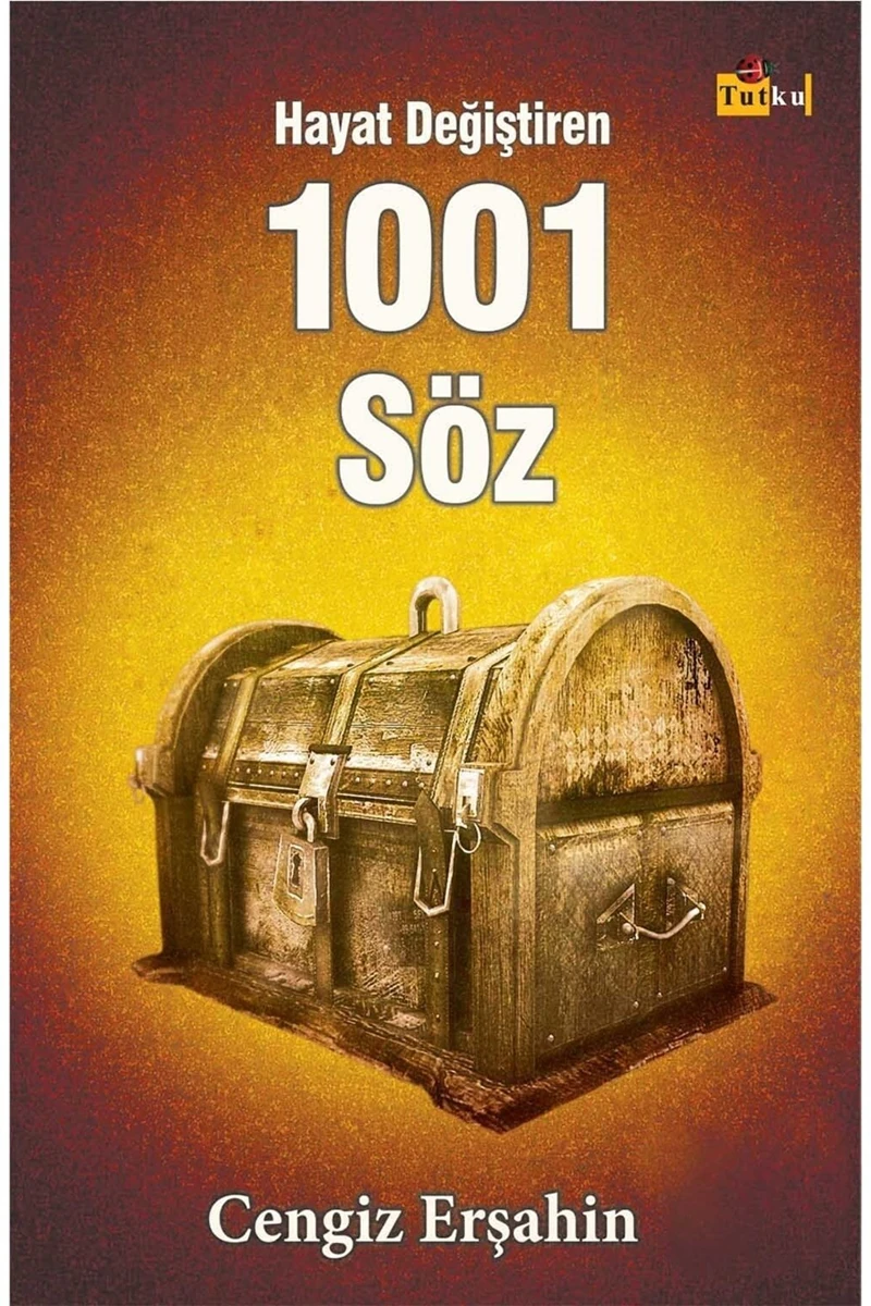 Hayatı Değiştiren 1001 Söz-Cengiz Erşahin